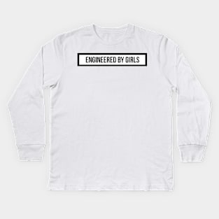 Engineered by girls Kids Long Sleeve T-Shirt